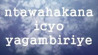 Iyo Uwiteka agukunze by Igorora Vidio Lyrics New Video Lyrics presented by NONAHA.com