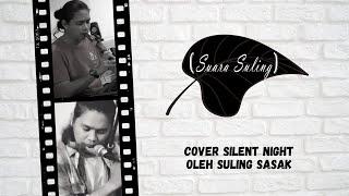 Suara Suling_Suling Sasak cover Silent Night Indonesia tradition flute from Sasak Lombok