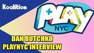 PlayNYC Dan Butchko Exclusive Interview - The Koalition