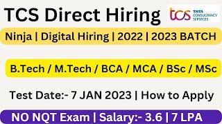 TCS Off Campus Hiring   Ninja  Digital Hiring   2022  2023 BATCH Courses Eligible  NO NQT Exam