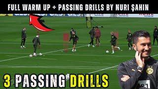 Full Warm Up + Passing Drills by Nuri Şahin  3 Variation  Borussia Dortmund