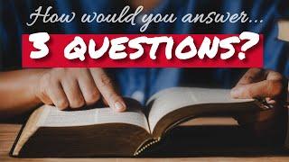 3 Commonly Misunderstood Bible Questions Answered  Part 2