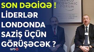 SON DƏQİQƏ Prezident İlham Əliyev və Paşinyan arasında kritik görüş - Nikol TƏCİLİ Londona getdi