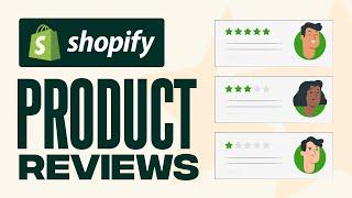 How To Add Customers Product Reviews On Shopify 2024 With Pictures