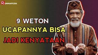 AJAIB 9 WETON INI UCAPANNYA BISA JADI KENYATAAN  MENURUT PRIMBON JAWA