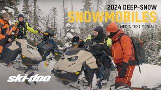 2024 Deep-Snow Lineup Media Testimonials  Ski-Doo