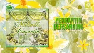 Melodi Pengantin - Pengantin Bersanding Blessing Bride