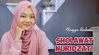 SHOLAWAT NURIDZATI - Fayza Rahma  Haqi Official