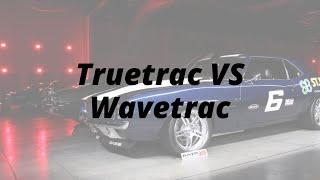 Truetrac vs Wavetrac Posi 9 8.8. 12 Bolt 10 Bolt Dana 60 8 34 Gear Driven Posi Differentials