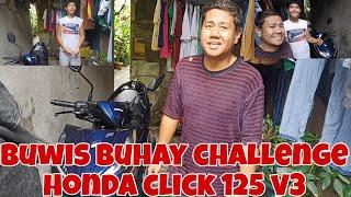 BUWIS BUHAY CHALLENGE HONDA CLICK 125 VERSION 3 THE ULTIMATE GAME CHANGER NO HANDS IN 30 SECONDS