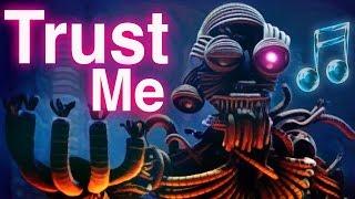 FNAF SISTER LOCATION SONG  Trust Me by CK9C Official SFM