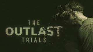 The Outlast Trials OST Push the Snitch