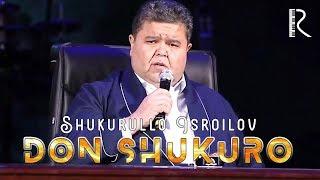 Shukurullo Isroilov - Don Shukuro Amir Don Shukuroga aloqaga chiqdi Shukur SHOU 2018