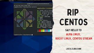 RIP CentOS  Say Hello to AlmaLinux Rocky Linux CentOS Stream