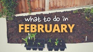 February  Growing Your Own Food