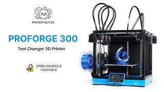 The ULTIMATE Tool Changer 3D Printer