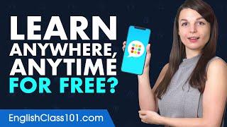 Want to Learn English Anywhere Anytime on Your Mobile and For FREE?