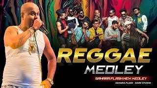 Sahara Flash Dark Studio - Reggae Medley  @saharaflash