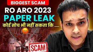 Ro Aro 2023 Biggest Paper leak SCAM in uttarpradesh  Unbelievable  uppsc uppcs latest news update