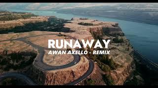 RELAX FUNKY DJ RUNAWAY OLD STYLE  Awan Axello Remix 