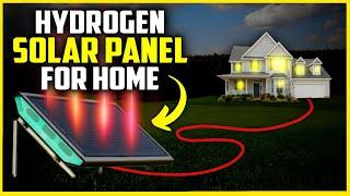 NEW Solar Panel Produces Cheap Green Hydrogen at Home  BREAKTHROUGH
