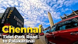 Journey Through Tidel Park to Pallikaranai  Chennai in 4K