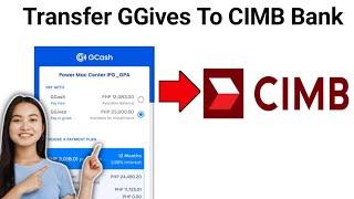 How To Transfer GGives To CIMB Bank 2024