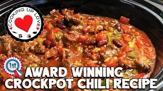Crockpot Chili Recipe - Award Winning Chili Recipe  Potluck Recipes  Cooking Up Love