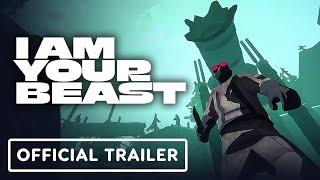 I Am Your Beast - Official Announcement Trailer  PC Gaming Show 2024