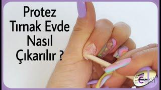 Protez Tırnak ve Kalıcı Oje Evde Nasıl Çıkarılır ? Eclat