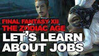 Job Guide Final Fantasy XII The Zodiac Age