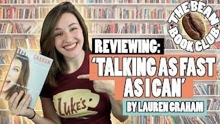 REVIEWING TALKING AS FAST AS I CAN  THE BEAN BOOK CLUB  Shut Up Kristen