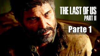 The Last Of Us 2  PS5 4k 60 FPS HDR Part II Gameplay En Español Latino  Parte 1 Walkthrough