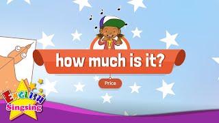 Price How much is it? - Educational Rap for Kids - English song with lyrics