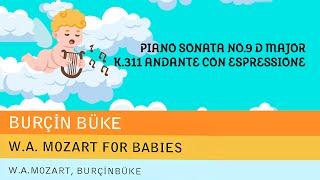 Burçin Büke - Piano Sonata No.9 D Major K311 Andante Con Espressione Official Audio Video