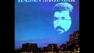 Hasan SAĞINDIK - Sana Gelirim