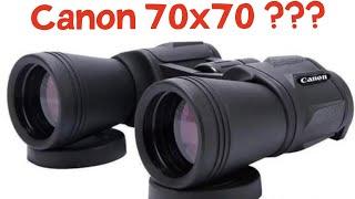 Vorsicht vor Täuschung Canon 70x70 Fernglas Testbericht