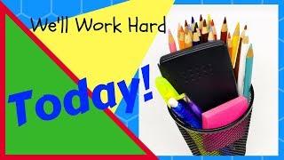 Well Work Hard Today - primary school song to teach children about MOTIVATION - PSHE - WELLBEING