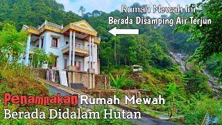 Penampakan Rumah Mewah Crazy Rich Berada Didalam Hutan Samping Air Terjun