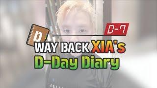 WAY BACK XIAs D-Day Diary  D-7  김준수XIA