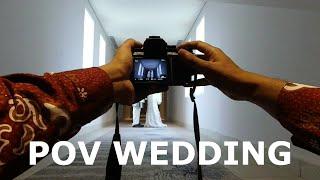 POV WEDDING  Motret Wedding Traditional  Sony A7II