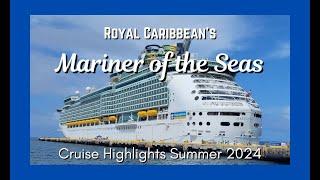 Mariner of the Seas Summer 2024 What We Loved About Our Cruise