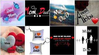 Love you Mom Dad dp photo  Mom Dad dp images  Mom Dad dpimagesphotopicswallpaper Mom Dad dpz