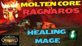 Ragnaros - Healing Mage PoV - Season of Discovery Molten Core Phase 4 WoW Classic - Heat 1