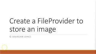 Create a FileProvider to store an image on Android