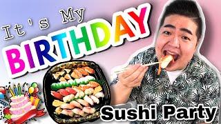 It’s my BIRTHDAY  SUSHI Party at home  Paano kumain ng Sushi?