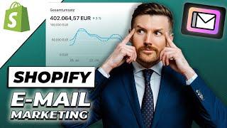 Shopify E-Mail Marketing - Kostenlose Strategie für Deinen Shopify Shop