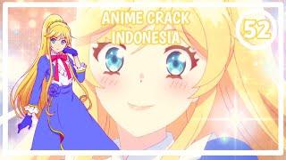 Sakitnya Ditusuk Dari Belakang - Anime Crack Indonesia #52