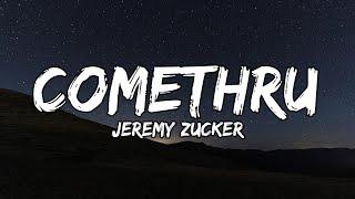 Jeremy Zucker - comethru Lyrics