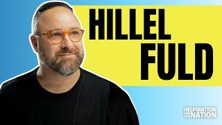 How One Act of Kindness Changed My Life The Story of Hillel Fuld  Inspiration For The Nation